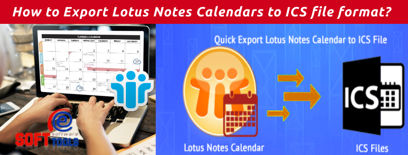 Export-Lotus-Notes-Calendars-to-ICS-file Export-Lotus-Notes-Calendars-to-ICS-file